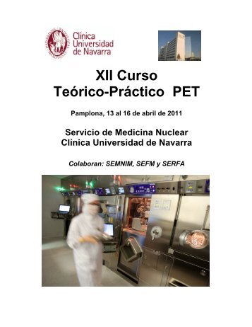 XII Curso Teórico-Práctico PET - SEFM, Sociedad Española de ...