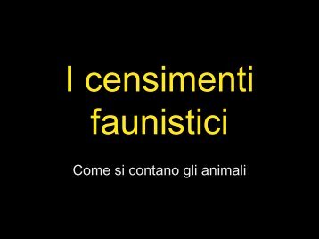 PowerPoint Presentation - I censimenti faunistici