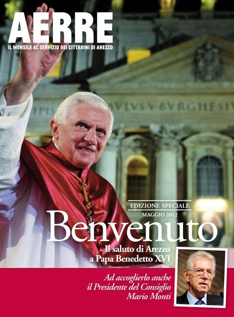 Il saluto di Arezzo a Papa Benedetto XVI EDIZIOVE SPECIALE
