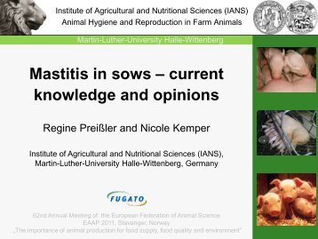 Mastitis in sows - current knowledge and opinions - EAAP