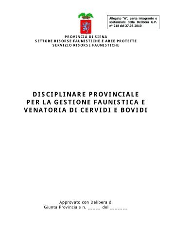 Disciplinare provinciale per la gestione ... - Provincia di Siena