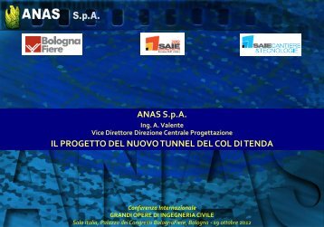 Il Progetto del nuovo tunnel del Col di Tenda - Le Strade dell ...