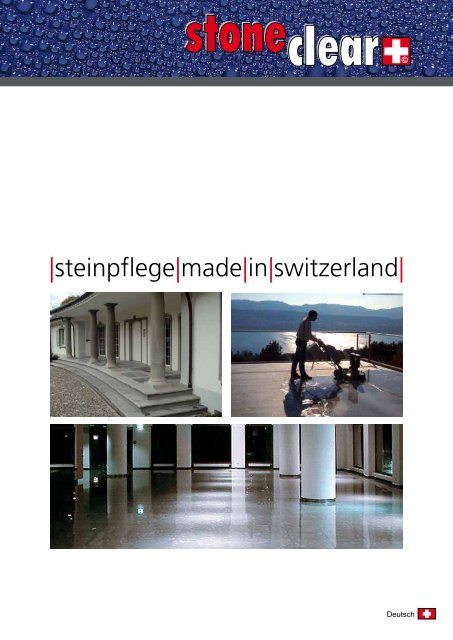 steinpflege|made|in|switzerland| - Stone Clean GmbH