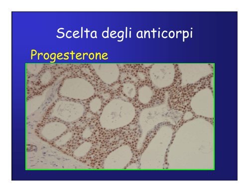 Immunoistochimica e Biologia Molecolare - Università degli Studi di ...