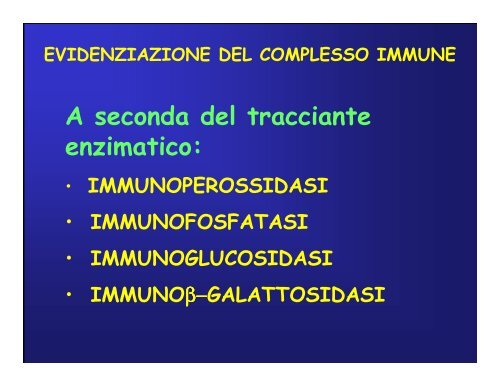 Immunoistochimica e Biologia Molecolare - Università degli Studi di ...