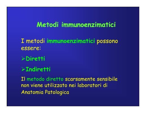 Immunoistochimica e Biologia Molecolare - Università degli Studi di ...