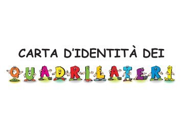 Cartellone carta d'identità dei quadrilateri.cdr - Scuola Divino Amore