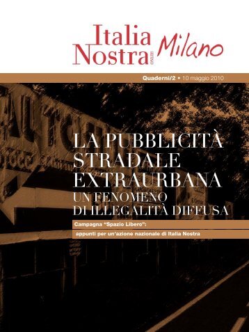 LA PUBBLICITÀ STRADALE EXTRAURBANA - Italia Nostra