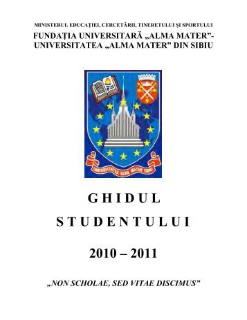 Ghidul Studentului - Universitatea Alma Mater Sibiu