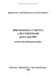 BIBLIOGRAFIA CURENTĂ A BUCUREŞTILOR pentru anul 2007