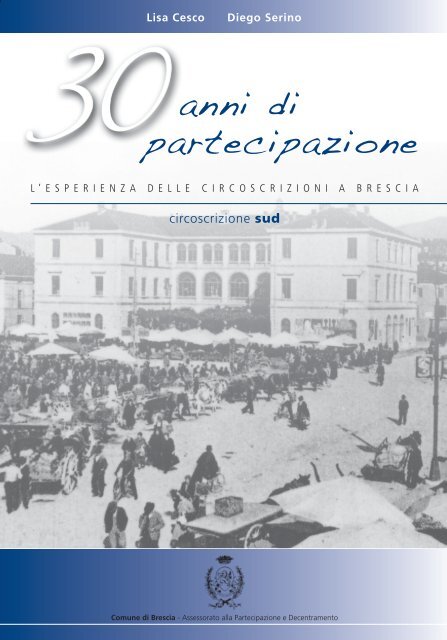 I quartieri della Circoscrizione Sud - Comune di Brescia