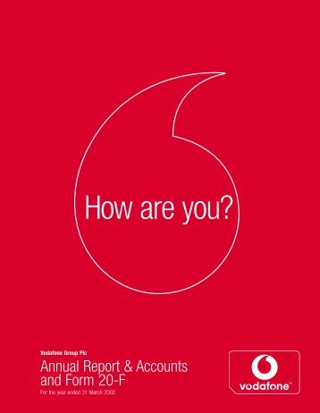 Annual Report ? 31 March 2002 (PDF 1.03MB) - Vodafone