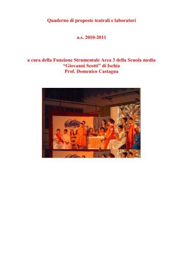 Quaderno di proposte teatrali e laboratori a.s. 2010 ... - Smscotti.It
