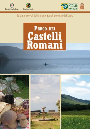 Scarica la pubblicazione (5,2 MB) - Parco Regionale dei Castelli ...