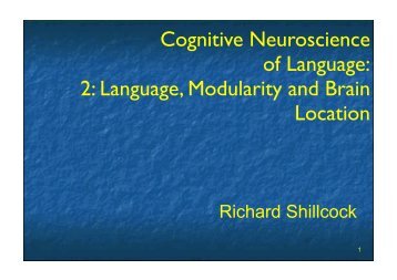 Language, Modularity and Brain Location