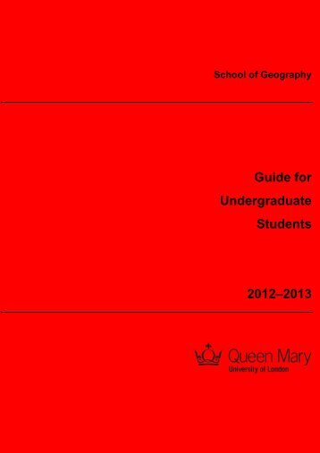 Guide for Undergraduate Students 2012–2013 - Geography - Queen ...