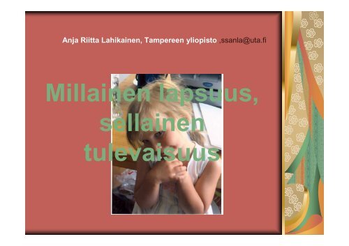 Anja Riitta Lahikainen 3.11. Perjantaiyliopisto