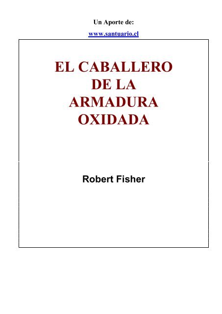 El Caballero de la Armadura Oxidada.pdf