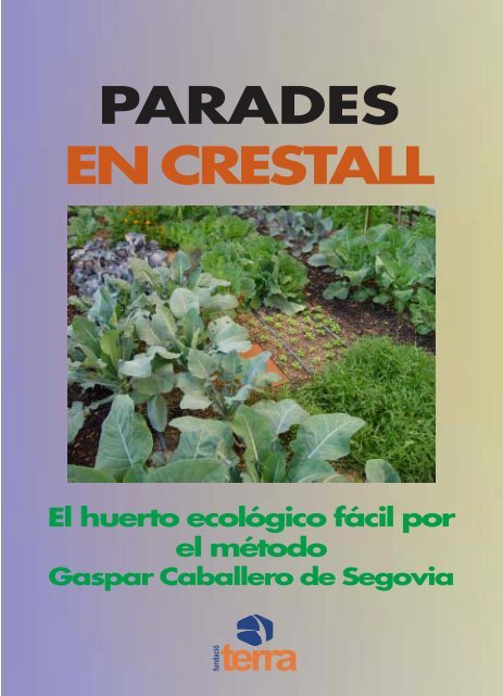 método de Parades en crestall - Terra.org