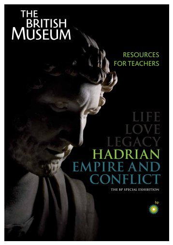 life love legacy hadrian empire and conflict - British Museum