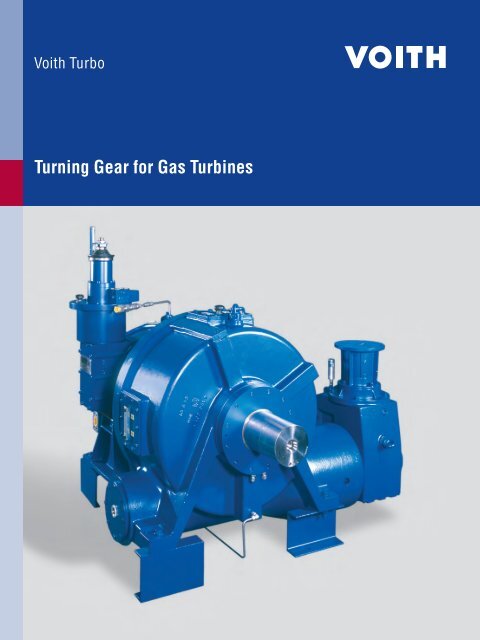 Turning Gear for Gas Turbines - Voith Turbo