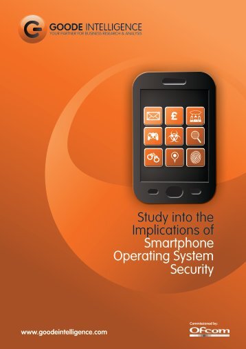 Study into the Implications of Smartphone Operating System Security