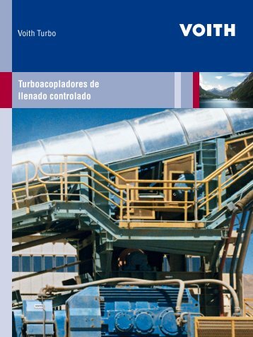 Turboacopladores de llenado controlado - Voith Turbo