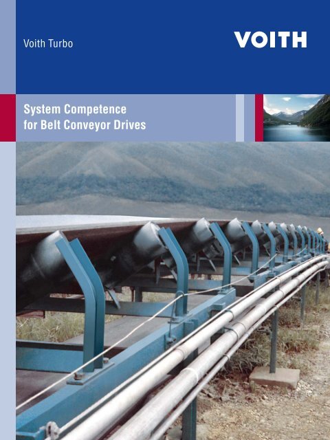 System Competence for Belt Conveyor Drives - Voith Turbo