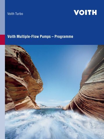 Voith Multiple-Flow Pumps ? Programme - Voith Turbo