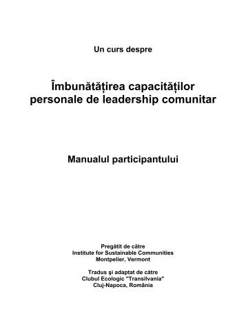Îmbunătăţirea capacităţilor personale de leadership ... - GreenAgenda