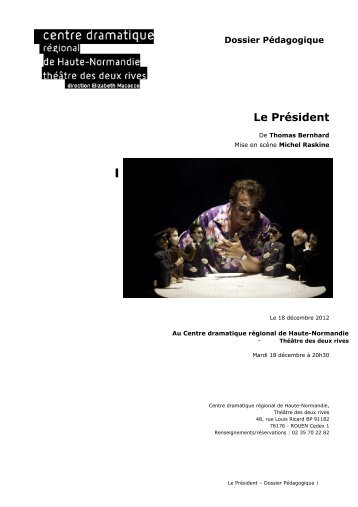 Dossier pédagogique Le président - Théâtre des Deux Rives