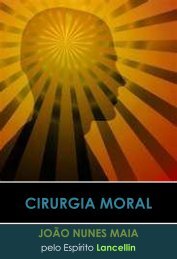 CIRURGIA MORAL - Portal Luz Espírita