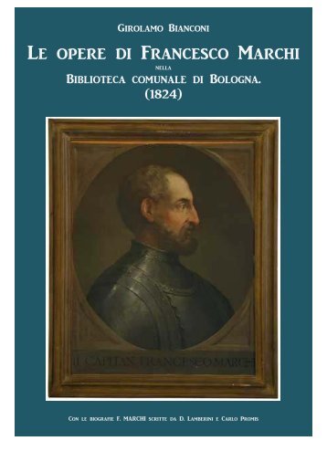 Girolamo Bianconi opere di Francesco Marchi a Bologna 1824.pdf