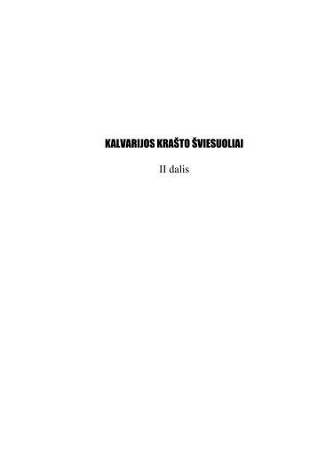 KALVARIJOS KRAŠTO ŠVIESUOLIAI II dalis