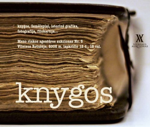 knygos, žemėlapiai, istorinė grafika, fotografija, filokartija... Meno ...