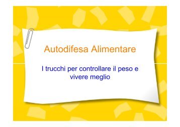 (Microsoft PowerPoint - Autodifesa Alimentare.ppt [modalità ...