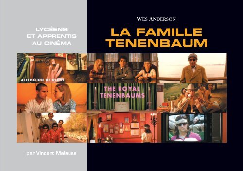 Livret Pédagogique CNC de La Famille Tenenbaum - Les Yeux Verts