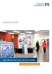 Jahresbericht 2009 - Volksbank Eifel Mitte eG