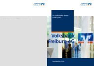 Geschäftsbericht 2010 - Volksbank Freiburg