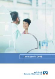 Jahresbericht 2009 als PDF-Datei - Volksbank Hochwald-Saarburg eG