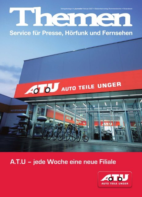 A.T.U â jede Woche eine neue Filiale - heller & partner