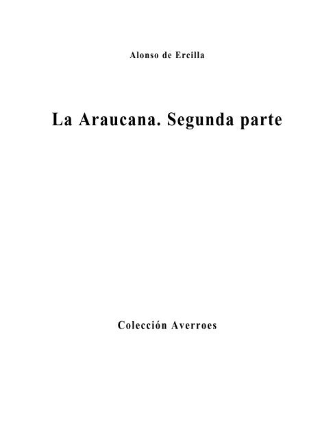 La Araucana. Segunda parte - Sector Lenguaje y Comunicación