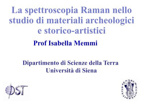 Memmi - Applicazioni ai materiali archeologici - Dipartimento di ...