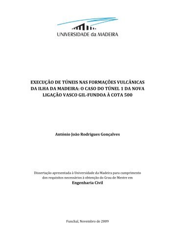 execução de túneis nas formações vulcânicas da ilha da madeira