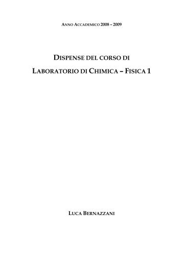 DISPENSE DEL CORSO DI LABORATORIO DI CHIMICA – FISICA 1