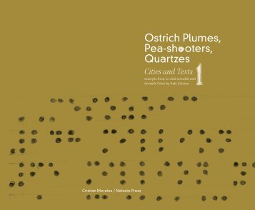 Ostrich Plumes, Pea-sh oters, Quartzes