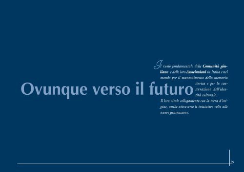 Con le nostre radici verso il futuro - Associazione Giuliani nel Mondo