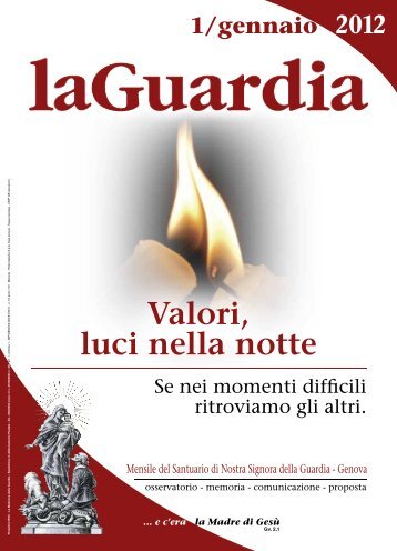 Valori, luci nella notte - Santuario della Guardia