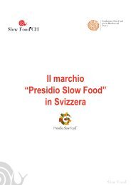 Il marchio “Presidio Slow Food” in Svizzera - Slow Food Schweiz