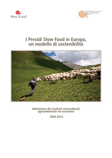 I Presìdi Slow Food in Europa, un modello di sostenibilità